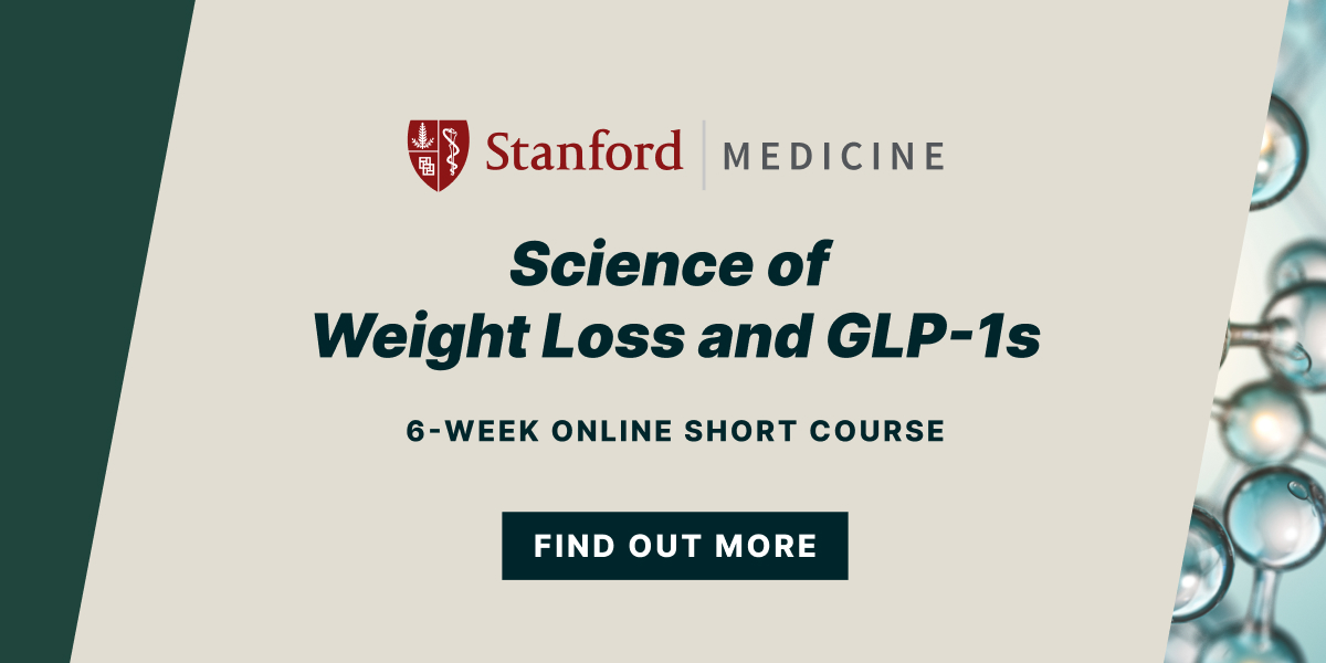 Science of weightloss and GLP-1s. 6-week online short course.