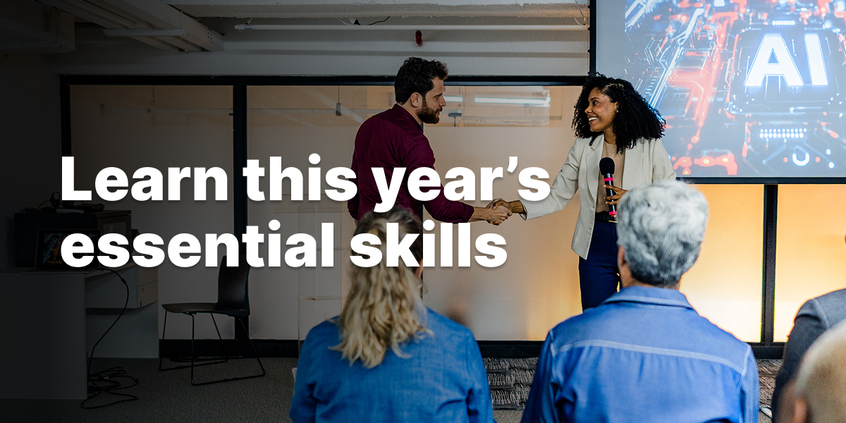 Learn this year's essential skills